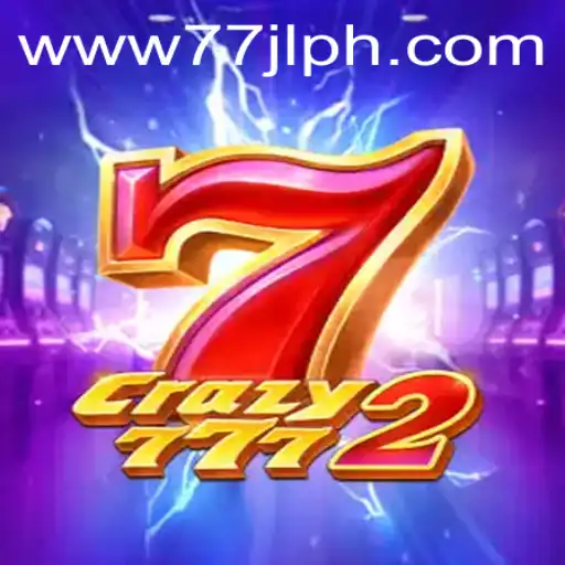 Experience Adventure with Crazy7772: Embrace the Thrill of 77JL