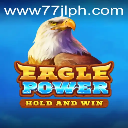 Experience the Thrills of EaglePower